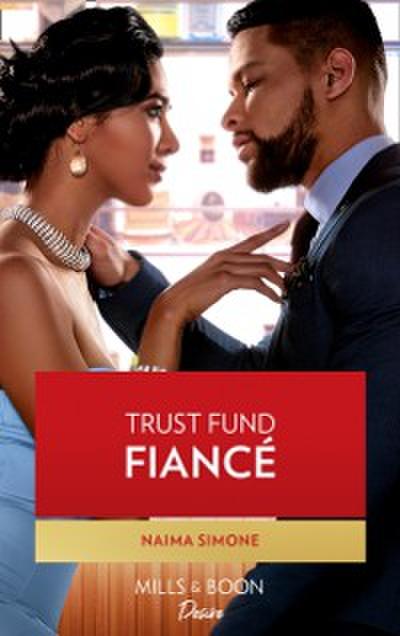 Trust Fund Fiance