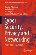 Cyber Security, Privacy and Networking