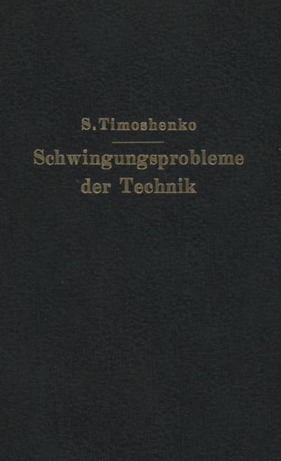 Schwingungsprobleme der Technik