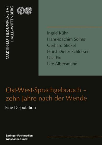 Ost-West-Sprachgebrauch zehn Jahre nach der Wende