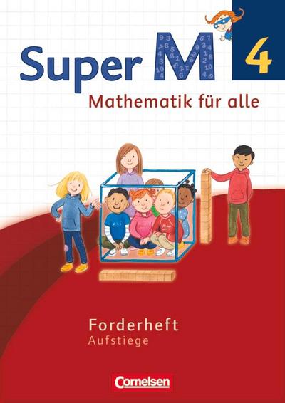 Super M - Mathematik für alle - Westliche Bundesländer - Neubearbeitung - 4. Schuljahr