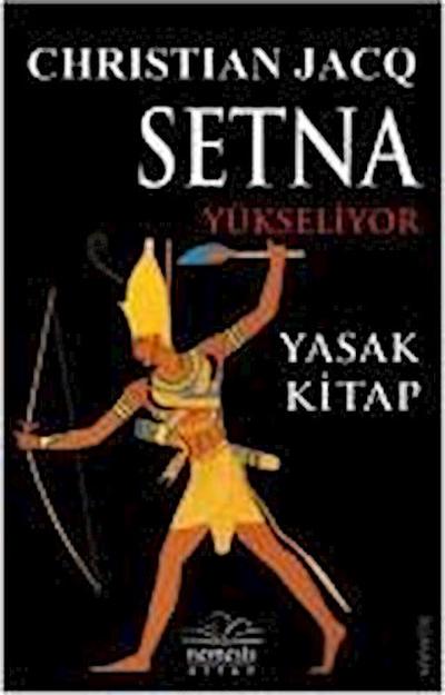 Setna Yükseliyor - Yasak Kitap