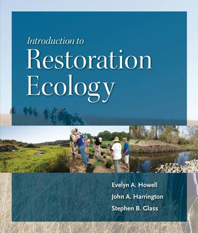 Introduction to Restoration Ecology