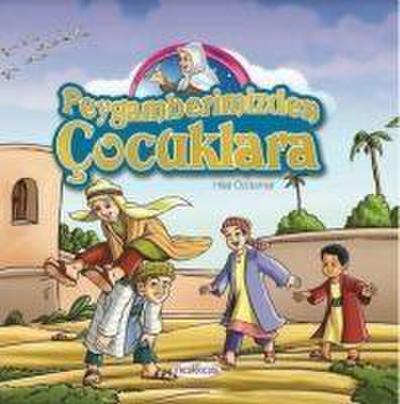 Peygamberimizden Cocuklara