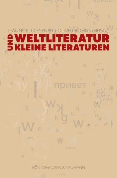 Weltliteratur und Kleine Literaturen
