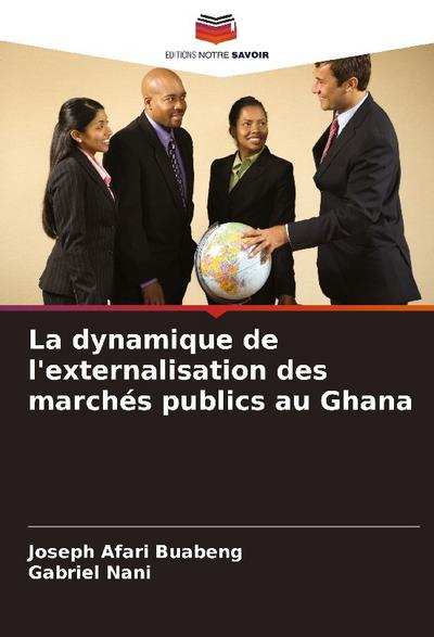 La dynamique de l’externalisation des marchés publics au Ghana