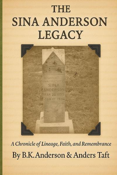 Sina Anderson Family Legacy