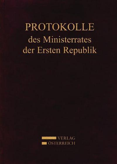 Protokolle des Ministerrates der Ersten Republik IX, Kabinett Dr. Kurt Schuschnigg