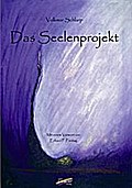 Das Seelenprojekt