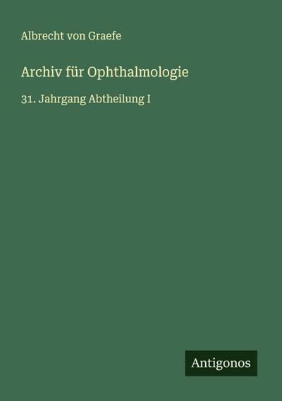 Archiv für Ophthalmologie