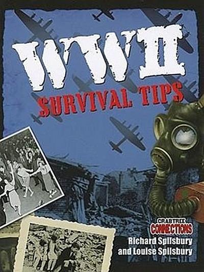 WWII Survival Tips