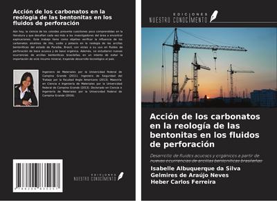 Acción de los carbonatos en la reología de las bentonitas en los fluidos de perforación