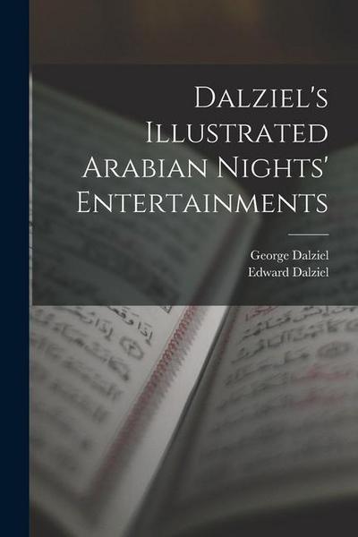 Dalziel’s Illustrated Arabian Nights’ Entertainments