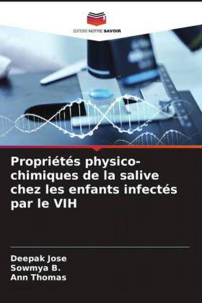 Propriétés physico-chimiques de la salive chez les enfants infectés par le VIH