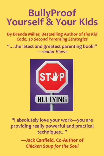 Bullyproof Yourself & Your Kids