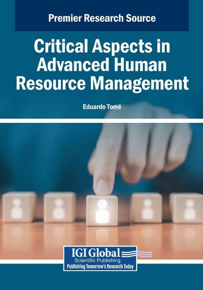 Critical Aspects in Advanced Human Resource Management