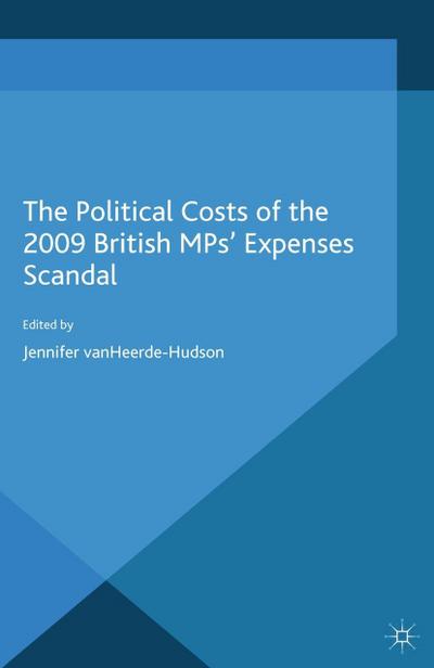 The Political Costs of the 2009 British MPs’ Expenses Scandal
