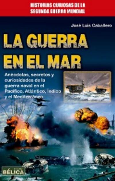 La guerra en el mar
