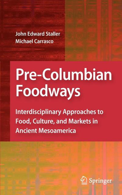 Pre-Columbian Foodways