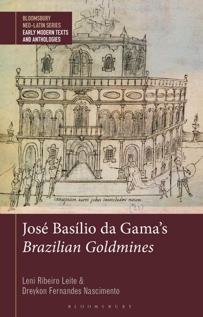 José Basílio Da Gama’s Brazilian Goldmines