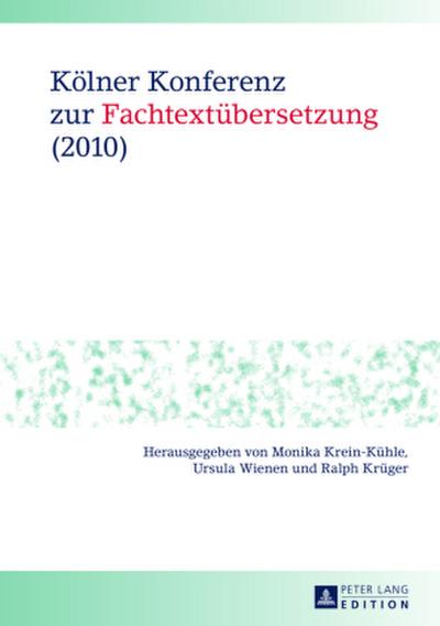 Kölner Konferenz zur Fachtextübersetzung (2010)