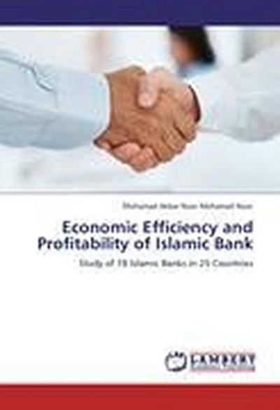 Economic Efficiency and Profitability of Islamic Bank