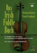 Das Irish Fiddle Buch. 101 Session Tunes für Violi