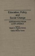 Education, Policy, and Social Change