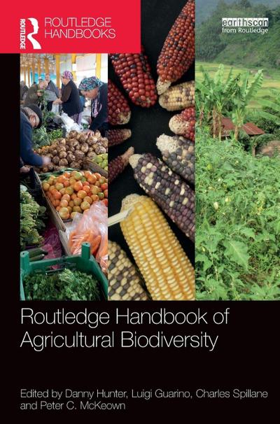 Routledge Handbook of Agricultural Biodiversity