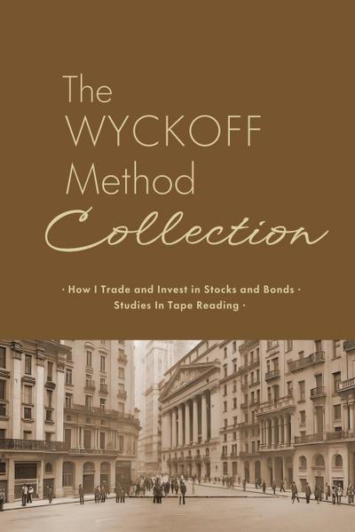 The Wyckoff Method Collection