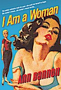 I Am A Woman (Mills & Boon Spice) - Ann Bannon