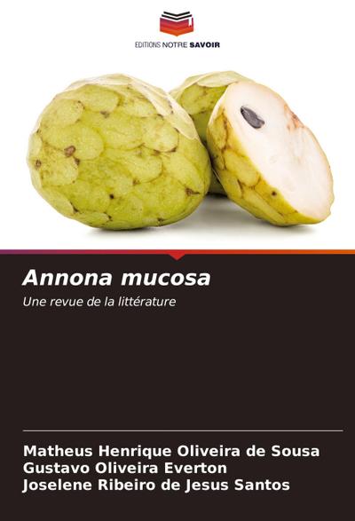 Annona mucosa