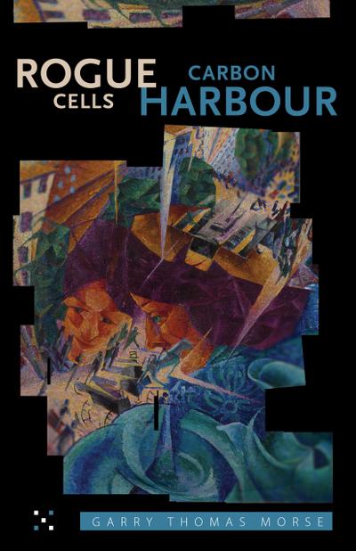 Rogue Cells/Carbon Harbour