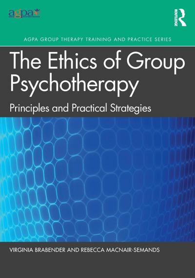 The Ethics of Group Psychotherapy