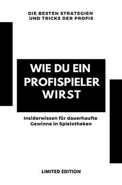 Wie du ein Profispieler wirst