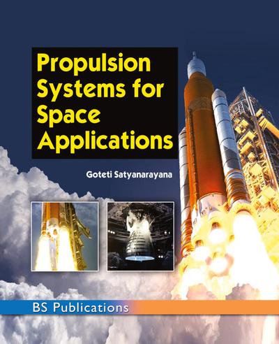 Propulsion Systems for Space Applications