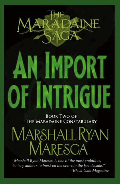 Maresca, M: Import of Intrigue