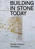 Building in Stone Today