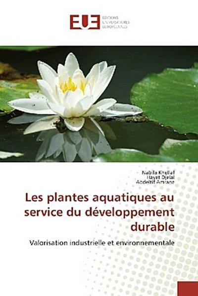 Les plantes aquatiques au service du développement durable