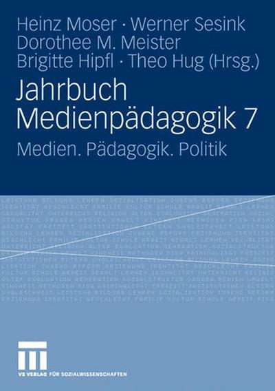 Jahrbuch Medienpädagogik. Bd.7