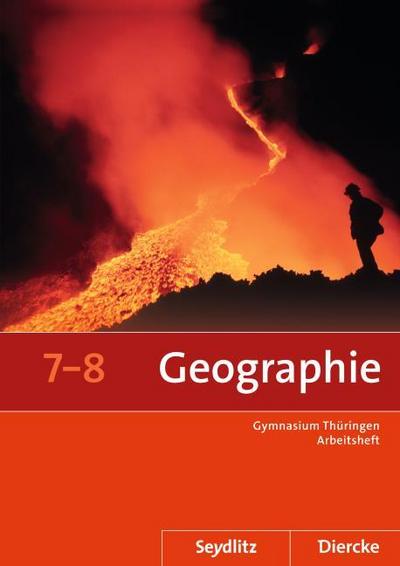 Seydlitz/Diercke Geographie - Ausgabe 2012 für die Sekundarstufe I in Thüringen