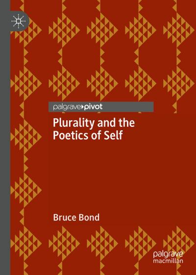 Plurality and the Poetics of Self