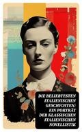 Die beliebtesten italienischen Geschichten: Ein Porträt der klassischen italienischen Novellistik