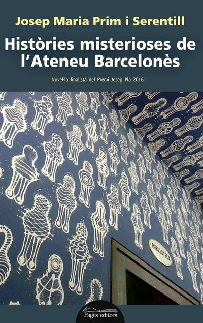 Històries misterioses de l’Ateneu Barcelonès