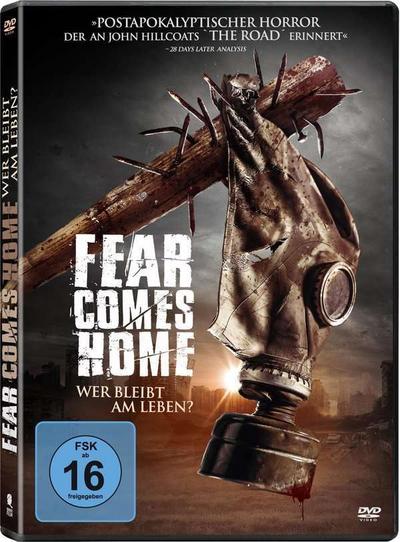 Fear Comes Home - Wer bleibt am Leben?