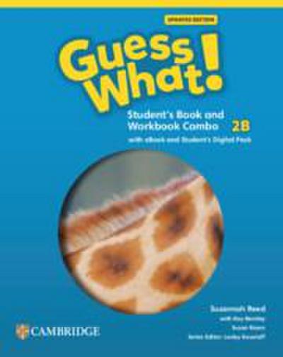 Guess What! American English Level 2b Combo Student’s Book and Workbook with Student’s Digital Pack Updated