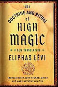The Doctrine and Ritual of High Magic