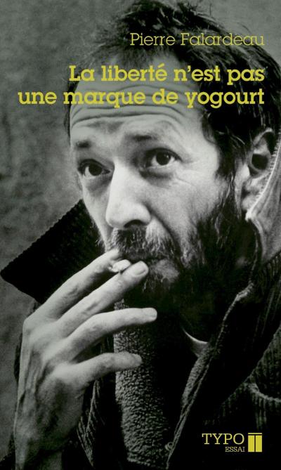 La liberté n’est pas une marque de yogourt