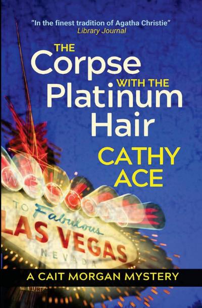 The Corpse with the Platinum Hair 2nd Edition