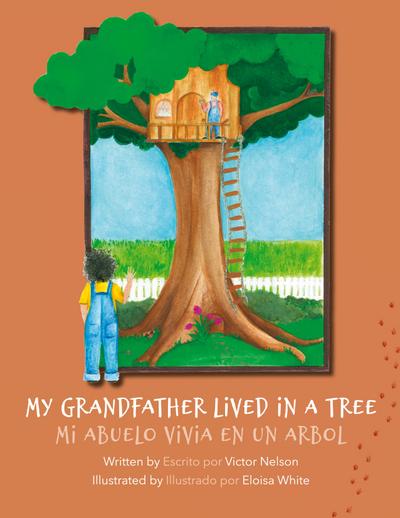 My Grandfather Lived in a Tree